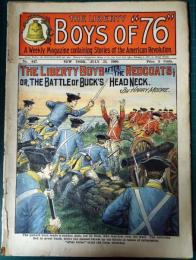 The Liberty Boys of 76 No.447 July 23 , 1909