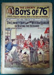 The Liberty Boys of 76 No.579 February 2 , 1912