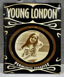 （英文）フランク・ハビット写真集　ヤング・ロンドン Frank Habicht Young London:permissive paradise