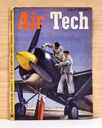 （英文）アメリカ航空雑誌　エア・テック　1943年7月号【Air Tech July 15】