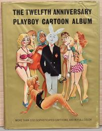 (英文)20周年記念　プレイボーイ　カートゥーン集【The Twelfth Anniversary Playboy Cartoon Album】