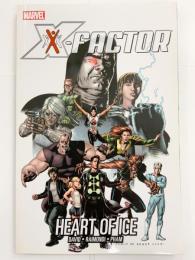 X-FACTOR (2005) Vol.4: HEART OF ICE【アメコミ】【原書トレードペーパーバック】