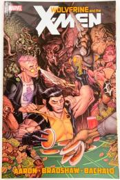 WOLVERINE AND THE X-MEN by JASON AARON Vol.2【アメコミ】【原書トレードペーパーバック】