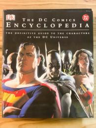 THE DC COMICS ENCYCLOPEDIA (2004年版)【アメコミ】【原書ガイドブック／ハードカバー】