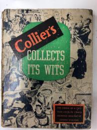 Collier's Collects Its Wits: the Cream of a Two-Year Crop of Comic Drawings 【海外マンガ】【英語】