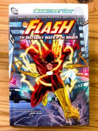 THE FLASH: THE DASTARDLY DEATH OF THE ROGUES (BRIGHTEST DAY) 【アメコミ】【原書ハードカバー】