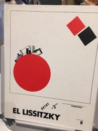 El Lissitzky 1890-1941 Retrospektive エル・リシツキー