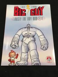 THE BIG GUY AND RUSTY THE BOY ROBOT　【アメコミ】【原書トレードペーパーバック】