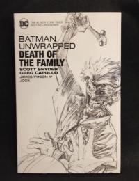 Batman Unwrapped: Death of the Family　BATMAN UNWRAPPED DEATH OF THE【アメコミ】【原書ハードカバー】