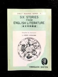 SIx Stories from English Literature