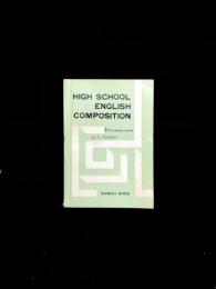 High School English Composition : I. Foundation Course