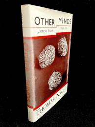 Other Minds : Critical Essays 1969-1994