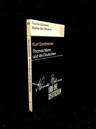Thomas Mann und die Deutschen