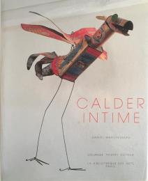 Calder Intime