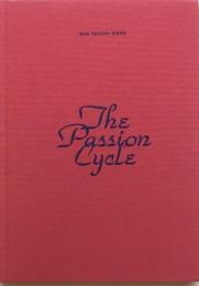 The Passion Cycle