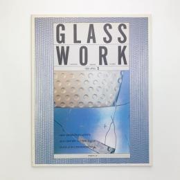 GLASS WORK　1989 APRIL 1
