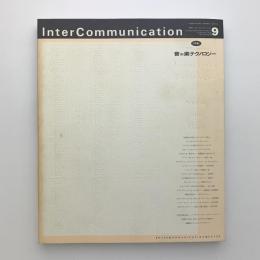 InterCommunication No.9