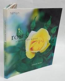 Roses Hamlyn Care Manual 　ハードカバー