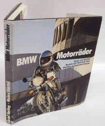 BMW　Motorrader Typen und Technik  Models and Technical Data  Modèles et Charactéristiques