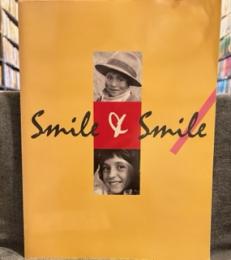 smile & smile/100のほほえみ　マグナム・フォト創設５５年記念写真展図録