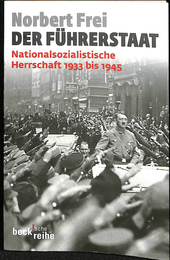総統国家　ナチスの支配　１９３３－１９４５年(独)DER FUHRERSTAAT Nationalsozialistische Herrschaft 1933 bis 1945