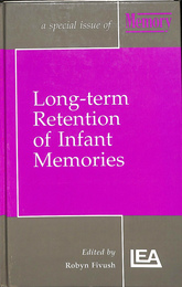 幼児の記憶の長期保存　Long-term-Retention of Infant Memories （英）