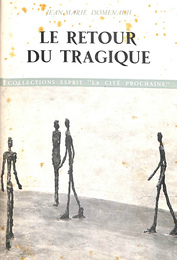 悲劇への回帰（仏）LE RETOUR DU 　TRAGIQUE　COLLECTIONS ESPRIT "LA CITE PROCHAINE"