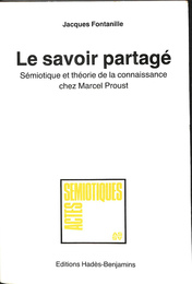 マルセル・プルーストにおける記号論と知識階級（仏）Le Savoir partage Semiotique et theorie de la connaissance chez Marcel Proust