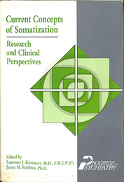 身体化概念の現在（英）　Current Concepts of Somatization, Research and Clinical Perspectives