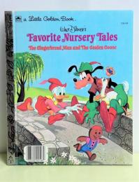 Favorite Nursery Tales : The Ginerbread Man and Golden Goose