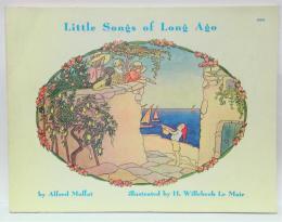 Little songs of long ago