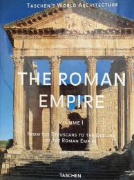 The Roman Empire : from the Etruscans to the decline of the Roman Empire