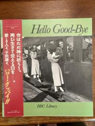 Hello Good‐Bye(ピュア・エイジ・コレクション)