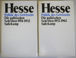 Hesse Politik des Gewissenns Die politischen Schriften  1914-1962　2vols