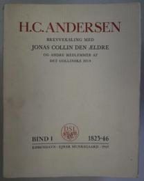 （デンマーク語）アンデルセン書簡集　H.C.ANDERSEN BREVVEKSLING MED EDVARD OG HENRIETTE COLLIN BIND6（9冊）