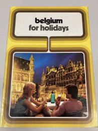 belgium for holidays　（英語版ベルギー観光ガイド）