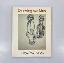 Drawing The Line Against Aids（展覧会図録）