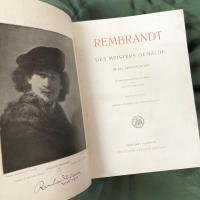 Rembrandt: Des Meisters Gemalde in 643 Abbildungen (Klassiker Der Kunst in Gesamtausgaben 2)