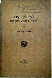 （オランダ語）Lin Ts -Hs . Een Biographische Schets (Sinica Leidensia, 4)