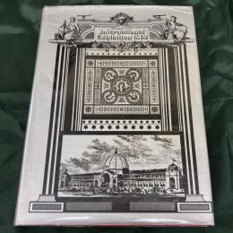 Catalogue of the International Exhibition 1862