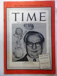 TIME 　（Far East Edition）　February 18.1946　Vol.XLVII No.7