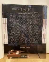 Pieces of my Life
a story of fabrics and passions