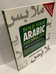 Build your Arabic vocabulary : 1,000 key words to get beyond the basics