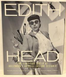 Edith Head : the fifty-year career of Hollywood's greatest costume designer