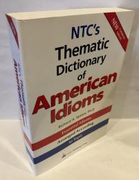 NTC's thematic dictionary of American idioms