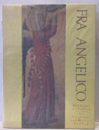 Fra Angelico : the light of the soul