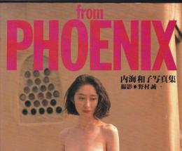 内海和子写真集  From Phoenix

野村誠一 撮影
出版社：スコラ

1993年初版カバー