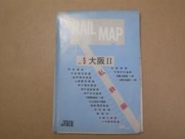 ジェーアールアール・RAIL MAP No.5 　大阪2 　私鉄編 　昭和52年8月5日現在