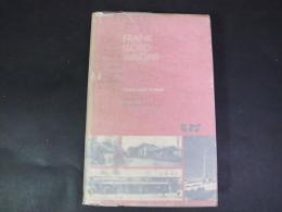 The Architecture of Frank Lloyd Wright　 Second edition