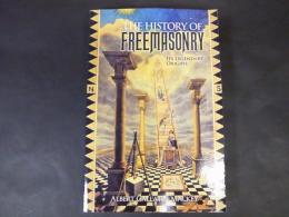 HISTORY OF FREEMASONRY: ITS LEGENDARY ORIGINS